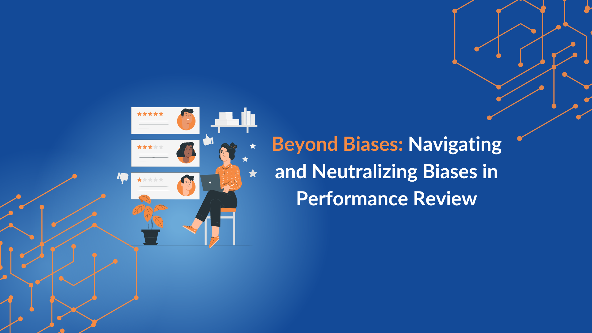Beyond Biases: Navigating and Neutralizing Biases in Performance Reviews