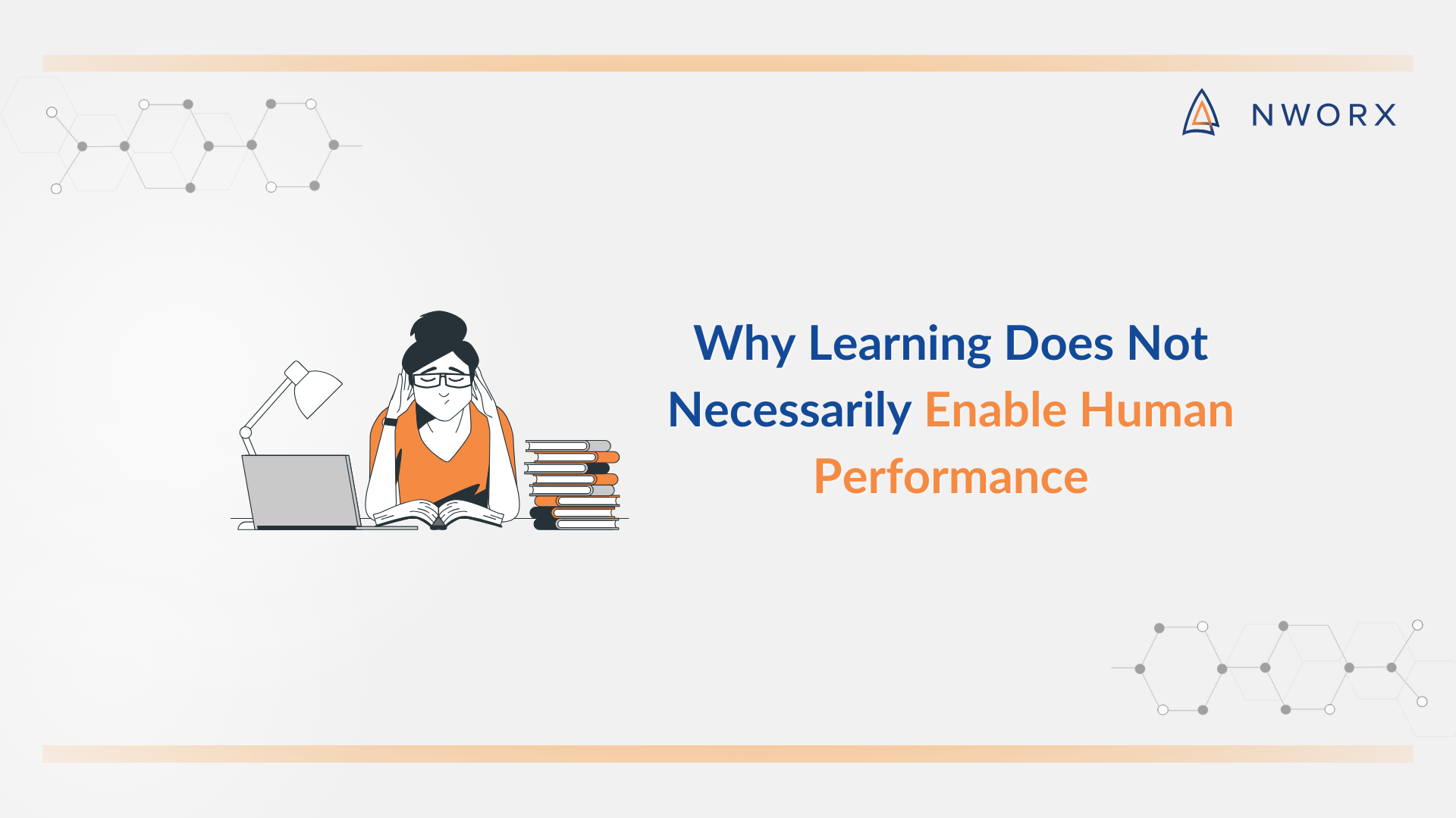 Why Learning Does Not Necessarily Enable Human Performance